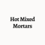 Hot Mixed Mortars 